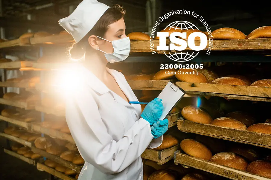 ISO 22000:2005 Gıda Güvenliği Yönetim Sistemi